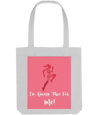 I'm Doing This For Me! - Tote Bag