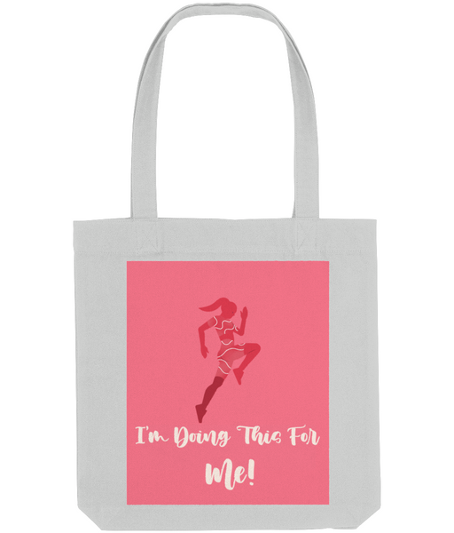 I'm Doing This For Me! - Tote Bag