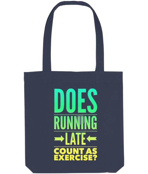 Does Running Late 2 - Tote Bag