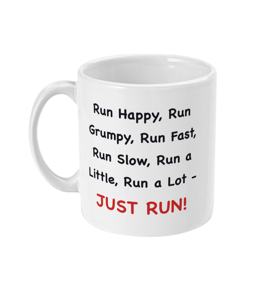 Run Happy - Mug