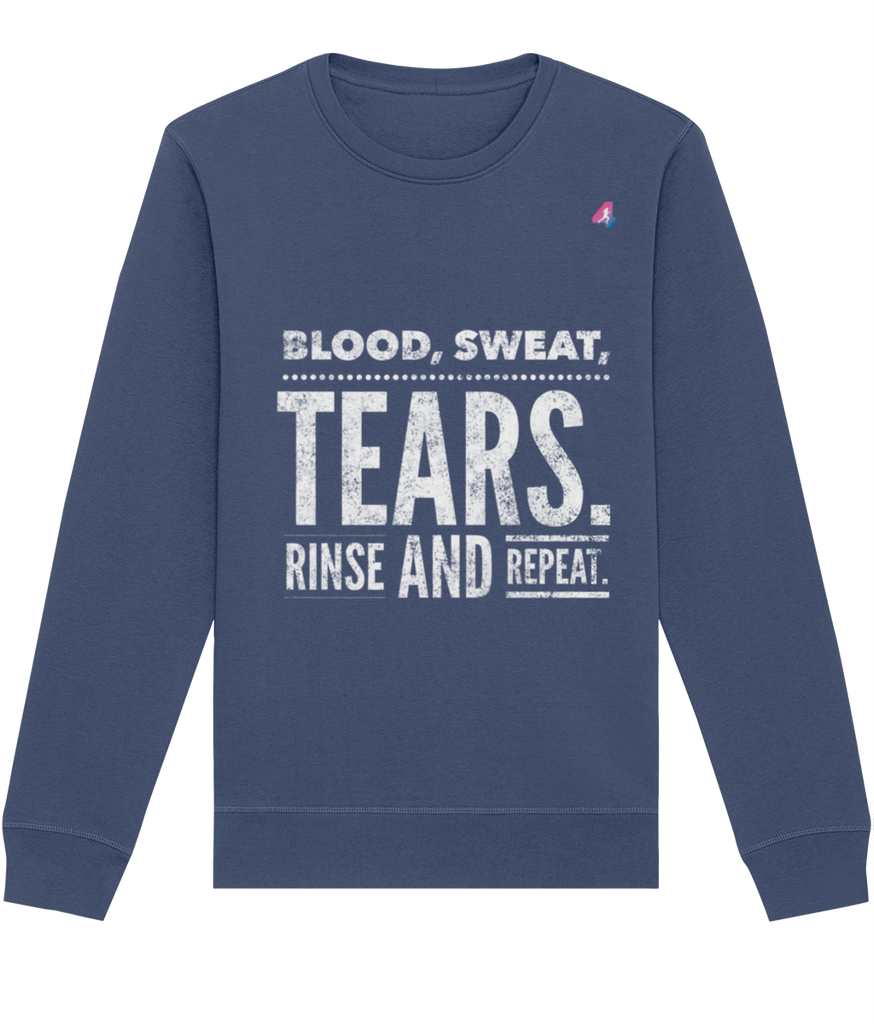 Blood, Sweat, Tears - Sweatshirt