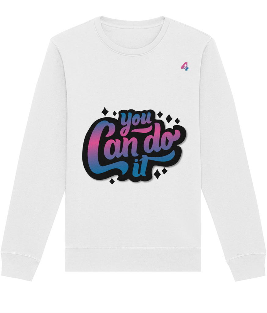 You Can Do It - Sweatshirt
