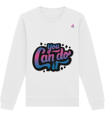 You Can Do It - Sweatshirt
