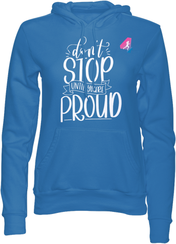 Don't Stop - Hoodie